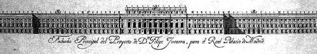 Fachada principal del proyecto de Juvara para el Palacio Real