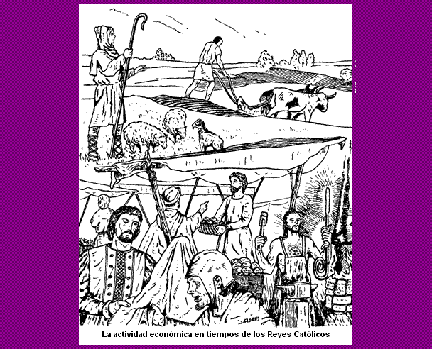 La actividad econmica en tiempos de los Reyes Catlicos